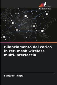 Bilanciamento del carico in reti mesh wireless multi-interfaccia