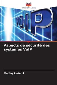 Aspects de sécurité des systèmes VoIP