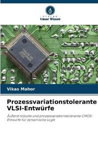 Prozessvariationstolerante VLSI-Entwürfe