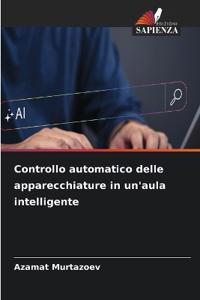 Controllo automatico delle apparecchiature in un'aula intelligente