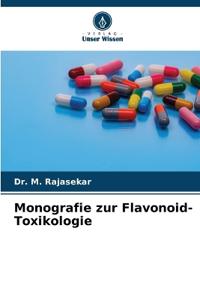 Monografie zur Flavonoid-Toxikologie