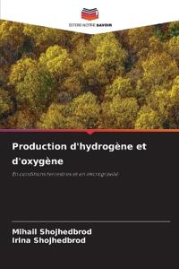 Production d'hydrogène et d'oxygène
