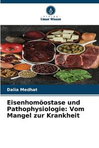 Eisenhomöostase und Pathophysiologie