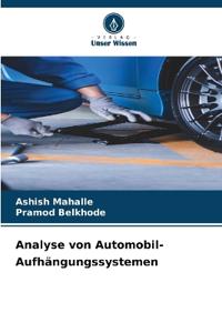 Analyse von Automobil-Aufhängungssystemen