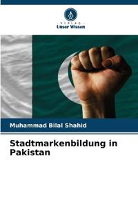 Stadtmarkenbildung in Pakistan