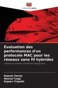 Évaluation des performances d'un protocole MAC pour les réseaux sans fil hybrides