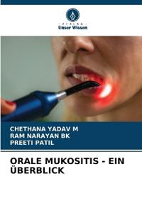 Orale Mukositis - Ein Überblick