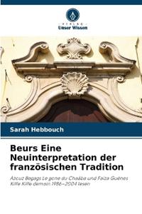 Beurs Eine Neuinterpretation der französischen Tradition