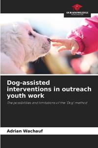 Dog-assisted interventions in outreach youth work