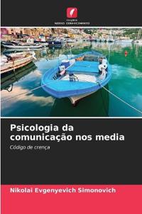 Psicologia da comunicação nos media