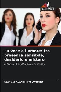 La voce e l'amore