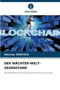 Der Wächter-Welt-Gegenstand