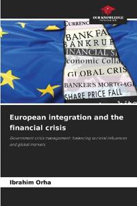 European integration and the financial crisis