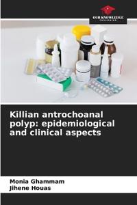 Killian antrochoanal polyp
