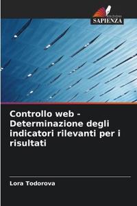 Controllo web - Determinazione degli indicatori rilevanti per i risultati