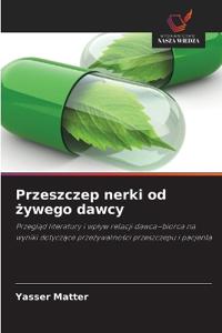 Przeszczep nerki od ¿ywego dawcy