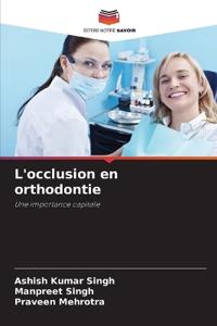 L'occlusion en orthodontie