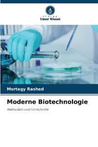 Moderne Biotechnologie
