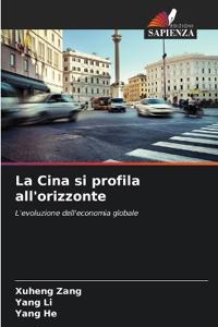 La Cina si profila all'orizzonte