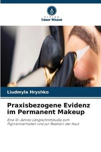 Praxisbezogene Evidenz im Permanent Makeup