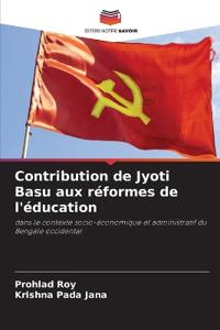 Contribution de Jyoti Basu aux réformes de l'éducation