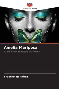 Amelia Mariposa