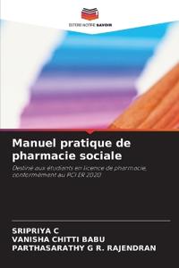 Manuel pratique de pharmacie sociale