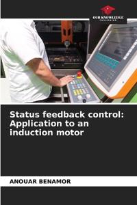 Status feedback control