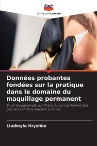 Données probantes fondées sur la pratique dans le domaine du maquillage permanent