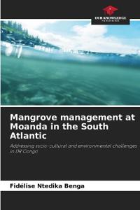 Mangrove management at Moanda in the South Atlantic