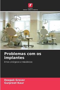 Problemas com os implantes