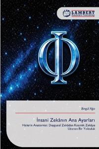 İnsani Zekânın Ana Ayarları