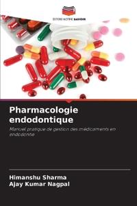 Pharmacologie endodontique