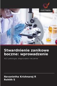 Stwardnienie zanikowe boczne