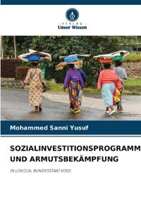 SOZIALINVESTITIONSPROGRAMM UND ARMUTSBEKÄMPFUNG