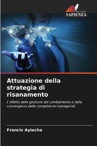 Attuazione della strategia di risanamento