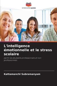 L'intelligence émotionnelle et le stress scolaire