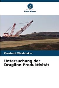 Untersuchung der Dragline-Produktivität