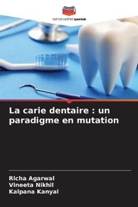 La carie dentaire
