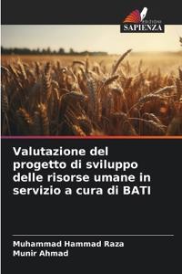 Valutazione del progetto di sviluppo delle risorse umane in servizio a cura di BATI