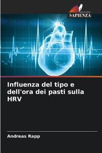 Influenza del tipo e dell'ora dei pasti sulla HRV