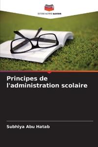 Principes de l'administration scolaire