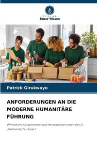 Anforderungen an Die Moderne Humanitäre Führung