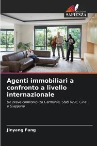 Agenti immobiliari a confronto a livello internazionale