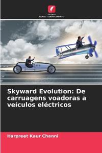 Skyward Evolution