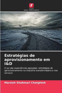 Estratégias de aprovisionamento em I&D