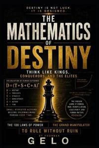 The Mathematics of Destiny