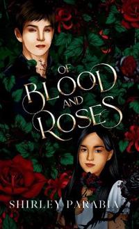 Bokomslag för "Of Blood and Roses (The Artist Rendition)"