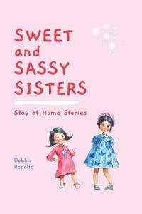 Sweet and Sassy Sisters