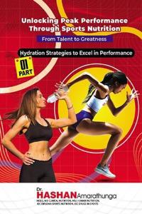 Unlocking Peak Performance through Sports Nutrition